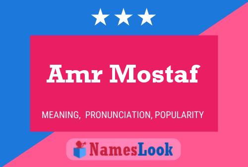 Amr Mostaf Name Poster