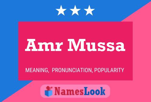 Amr Mussa Name Poster