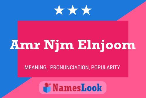 Amr Njm Elnjoom Name Poster