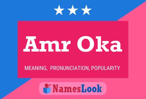 Amr Oka Name Poster