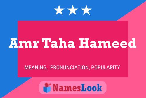 Amr Taha Hameed Name Poster