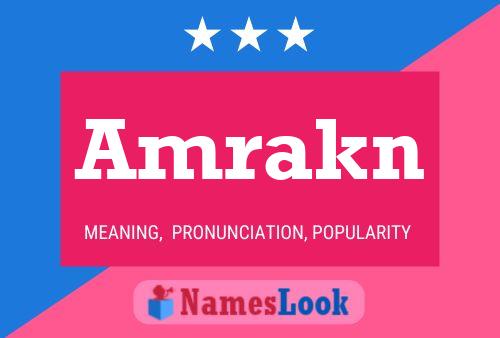 Amrakn Name Poster