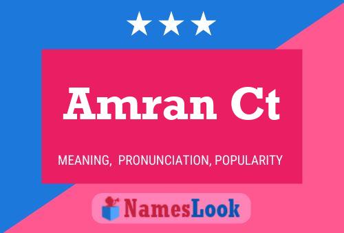 Amran Ct Name Poster