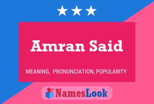 Amran Said Name Poster