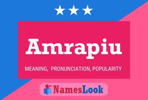 Amrapiu Name Poster