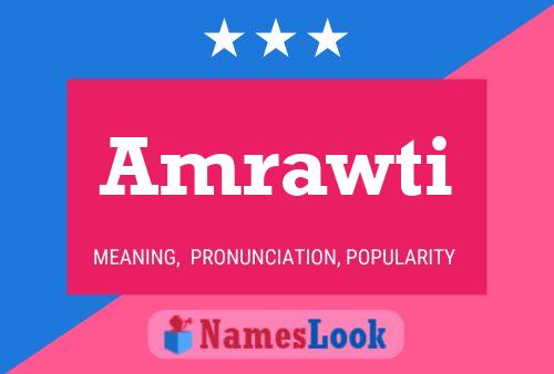 Amrawti Name Poster