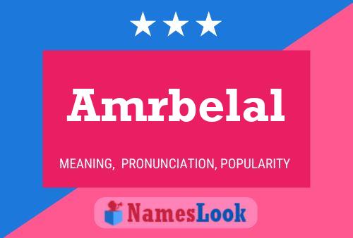 Amrbelal Name Poster