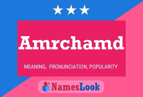 Amrchamd Name Poster