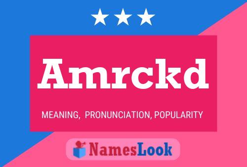 Amrckd Name Poster