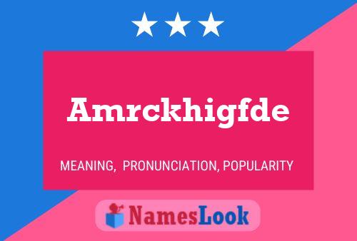 Amrckhigfde Name Poster