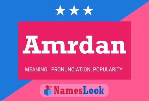 Amrdan Name Poster