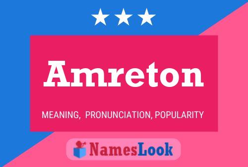 Amreton Name Poster