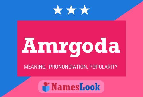 Amrgoda Name Poster