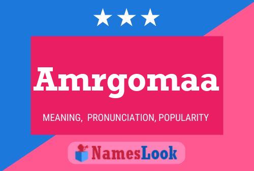 Amrgomaa Name Poster