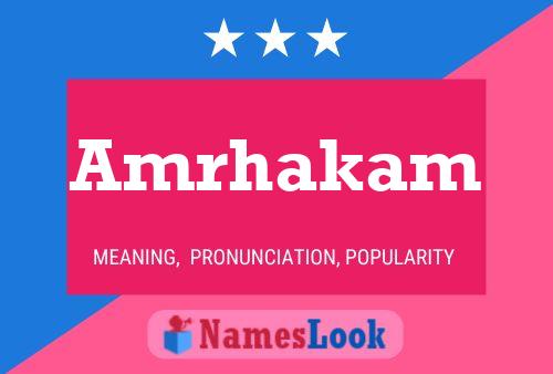 Amrhakam Name Poster