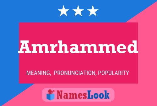 Amrhammed Name Poster