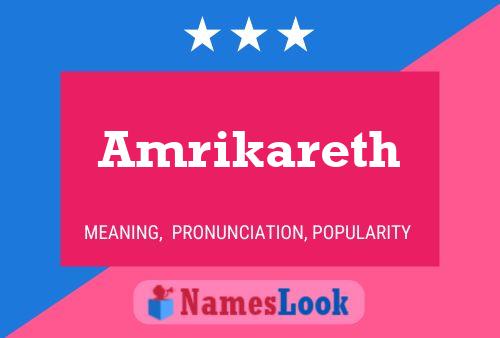 Amrikareth Name Poster