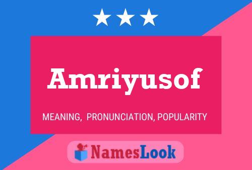 Amriyusof Name Poster