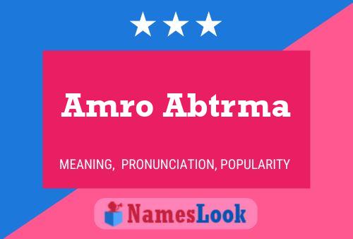 Amro Abtrma Name Poster