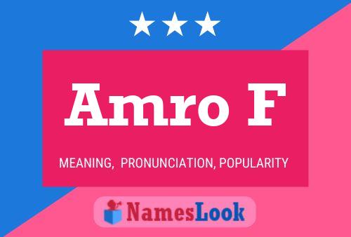 Amro F Name Poster