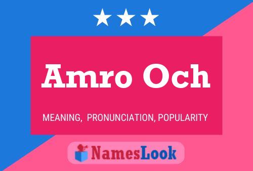 Amro Och Name Poster