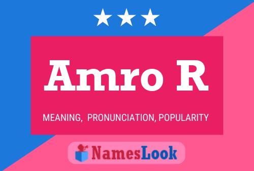 Amro R Name Poster