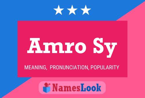 Amro Sy Name Poster