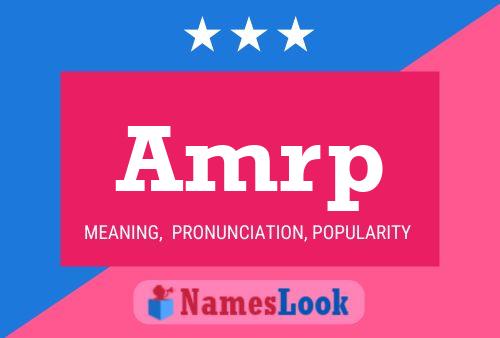 Amrp Name Poster