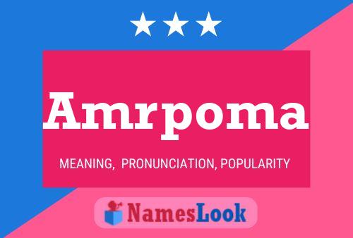 Amrpoma Name Poster