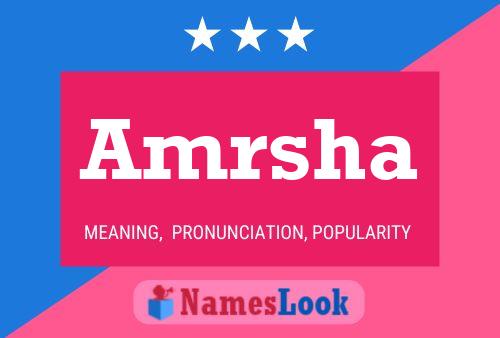 Amrsha Name Poster