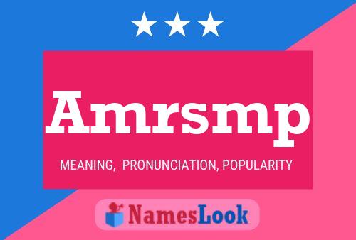 Amrsmp Name Poster