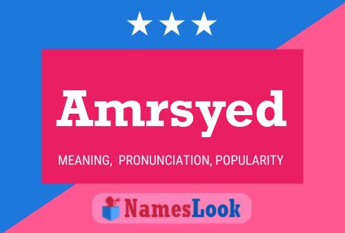 Amrsyed Name Poster