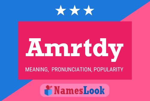 Amrtdy Name Poster