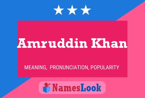 Amruddin Khan Name Poster