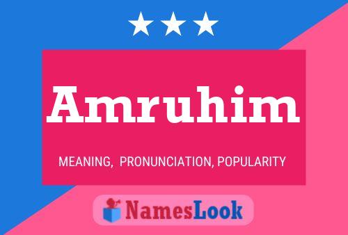 Amruhim Name Poster