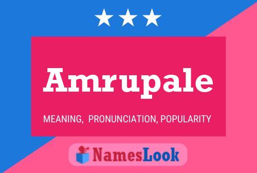 Amrupale Name Poster