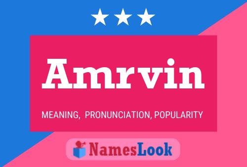 Amrvin Name Poster