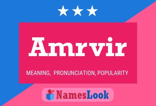 Amrvir Name Poster