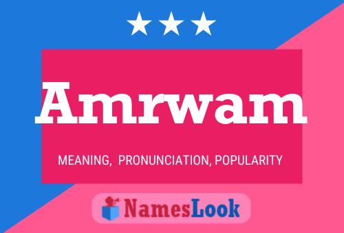 Amrwam Name Poster