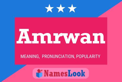 Amrwan Name Poster