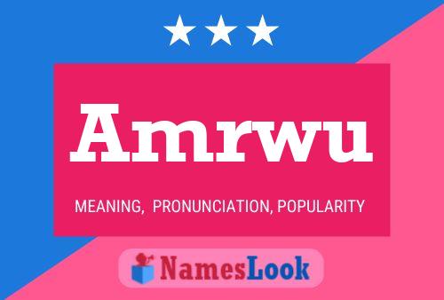 Amrwu Name Poster