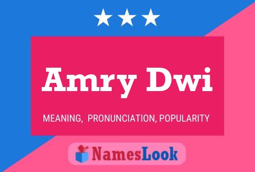 Amry Dwi Name Poster