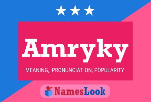 Amryky Name Poster