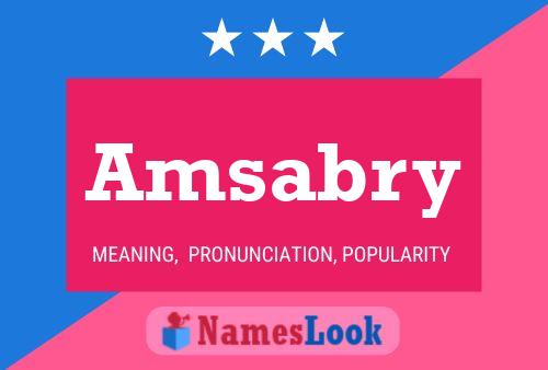 Amsabry Name Poster