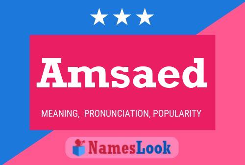 Amsaed Name Poster