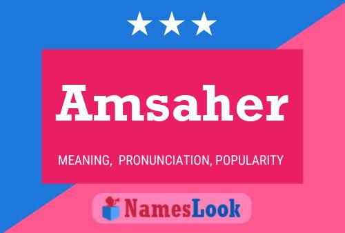 Amsaher Name Poster