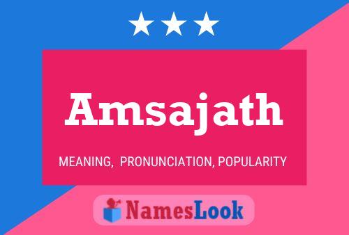 Amsajath Name Poster