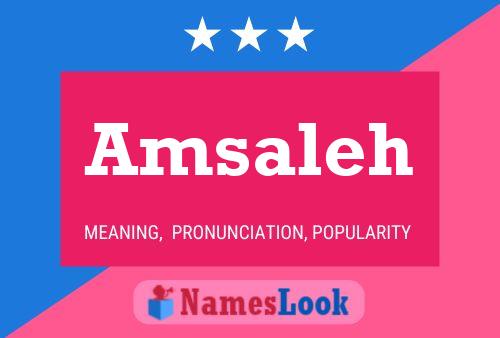 Amsaleh Name Poster