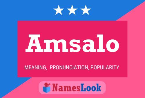 Amsalo Name Poster