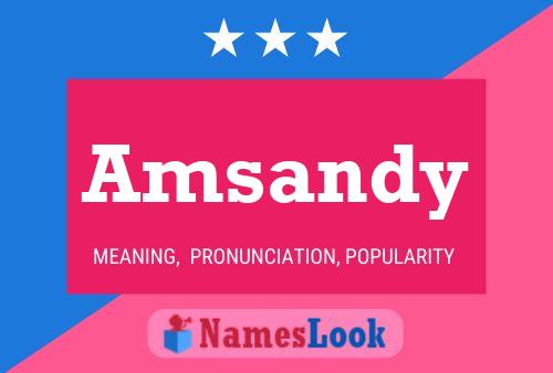 Amsandy Name Poster